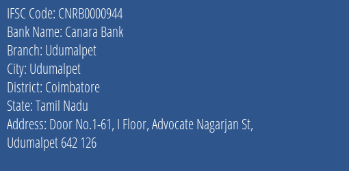 Canara Bank Udumalpet Branch, Branch Code 000944 & IFSC Code CNRB0000944