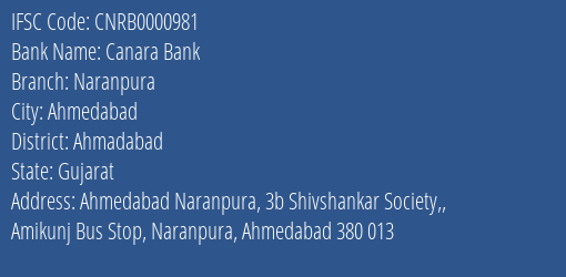 Canara Bank Naranpura Branch Ahmadabad IFSC Code CNRB0000981