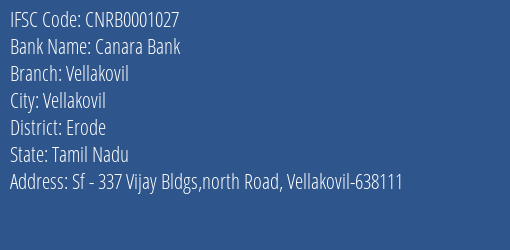 Canara Bank Vellakovil Branch, Branch Code 001027 & IFSC Code CNRB0001027
