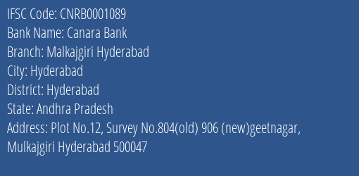Canara Bank Malkajgiri Hyderabad Branch Hyderabad IFSC Code CNRB0001089