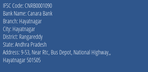 Canara Bank Hayatnagar Branch Rangareddy IFSC Code CNRB0001090