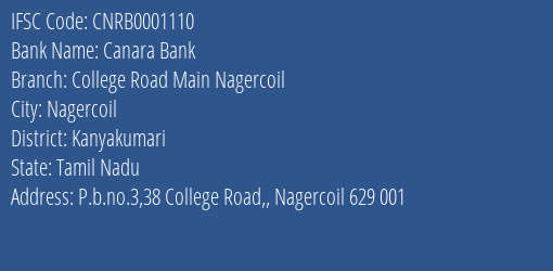 Canara Bank College Road Main Nagercoil Branch Kanyakumari IFSC Code CNRB0001110