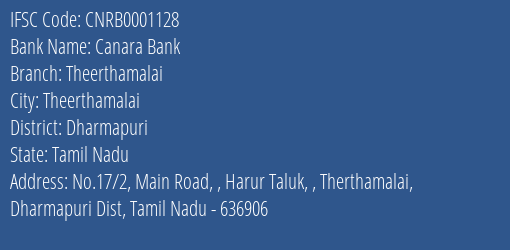 Canara Bank Theerthamalai Branch Dharmapuri IFSC Code CNRB0001128