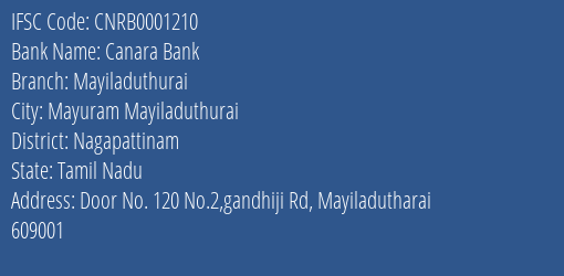 Canara Bank Mayiladuthurai Branch Nagapattinam IFSC Code CNRB0001210