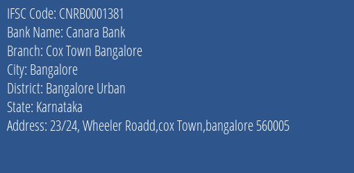 Canara Bank Cox Town Bangalore Branch Bangalore Urban IFSC Code CNRB0001381