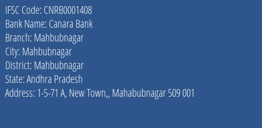 Canara Bank Mahbubnagar Branch Mahbubnagar IFSC Code CNRB0001408