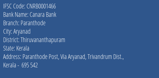 Canara Bank Paranthode Branch, Branch Code 001466 & IFSC Code CNRB0001466