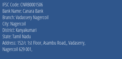 Canara Bank Vadassery Nagercoil Branch Kanyakumari IFSC Code CNRB0001506