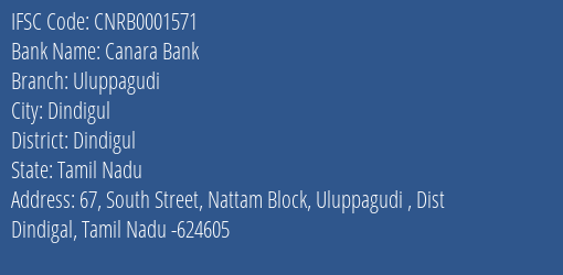 Canara Bank Uluppagudi Branch Dindigul IFSC Code CNRB0001571