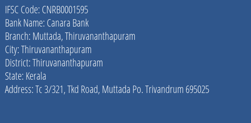 Canara Bank Muttada Thiruvananthapuram Branch, Branch Code 001595 & IFSC Code CNRB0001595