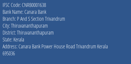 Canara Bank P And S Section Trivandrum Branch IFSC Code
