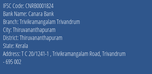 Canara Bank Trivikramangalam Trivandrum Branch, Branch Code 001824 & IFSC Code CNRB0001824