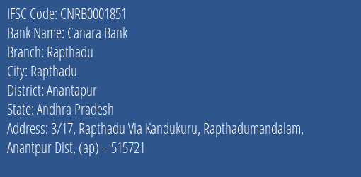 Canara Bank Rapthadu Branch, Branch Code 001851 & IFSC Code CNRB0001851