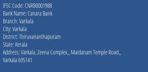 Canara Bank Varkala Branch, Branch Code 001988 & IFSC Code CNRB0001988