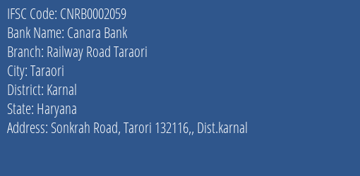 Canara Bank Railway Road Taraori Branch Karnal IFSC Code CNRB0002059