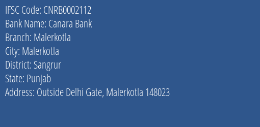 Canara Bank Malerkotla Branch, Branch Code 002112 & IFSC Code CNRB0002112