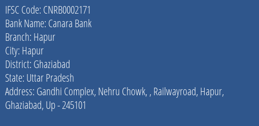 Canara Bank Hapur Branch, Branch Code 002171 & IFSC Code CNRB0002171