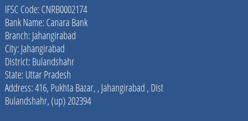 Canara Bank Jahangirabad Branch Bulandshahr IFSC Code CNRB0002174