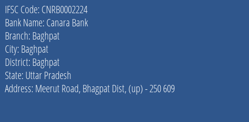 Canara Bank Baghpat Branch Baghpat IFSC Code CNRB0002224