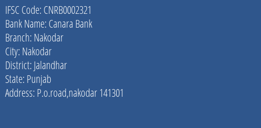 Canara Bank Nakodar Branch Jalandhar IFSC Code CNRB0002321