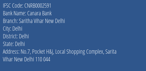 Canara Bank Saritha Vihar New Delhi Branch Delhi IFSC Code CNRB0002591