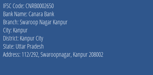 Canara Bank Swaroop Nagar Kanpur Branch, Branch Code 002650 & IFSC Code CNRB0002650