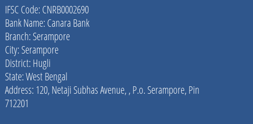 Canara Bank Serampore Branch, Branch Code 002690 & IFSC Code CNRB0002690
