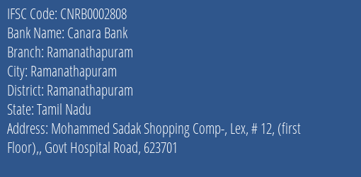 Canara Bank Ramanathapuram Branch, Branch Code 002808 & IFSC Code CNRB0002808