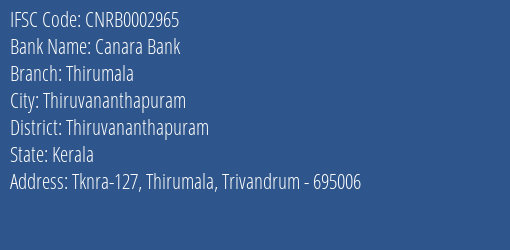 Canara Bank Thirumala Branch, Branch Code 002965 & IFSC Code CNRB0002965