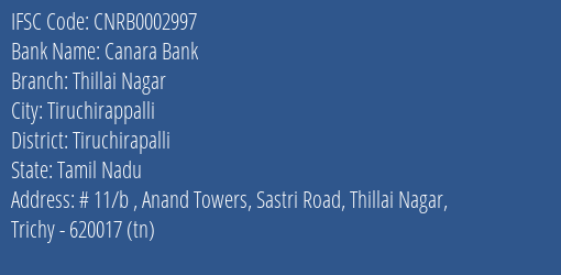Canara Bank Thillai Nagar Branch Tiruchirapalli IFSC Code CNRB0002997