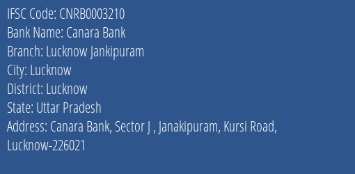 Canara Bank Lucknow Jankipuram Branch Lucknow IFSC Code CNRB0003210