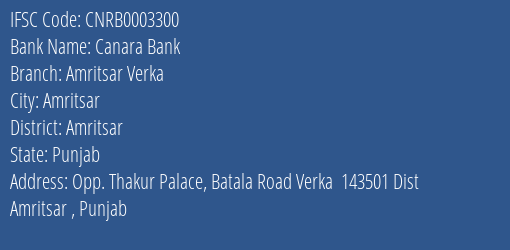 Canara Bank Amritsar Verka Branch Amritsar IFSC Code CNRB0003300