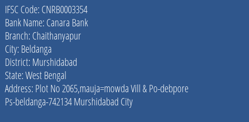 Canara Bank Chaithanyapur Branch Murshidabad IFSC Code CNRB0003354