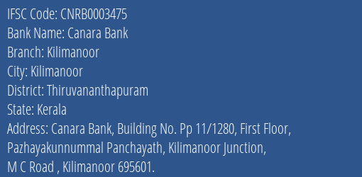 Canara Bank Kilimanoor Branch, Branch Code 003475 & IFSC Code CNRB0003475