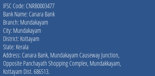 Canara Bank Mundakayam Branch Kottayam IFSC Code CNRB0003477