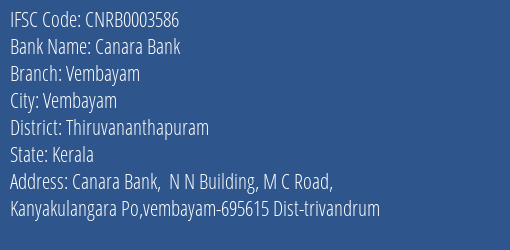 Canara Bank Vembayam Branch, Branch Code 003586 & IFSC Code CNRB0003586