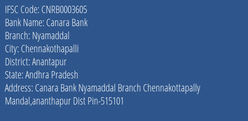 Canara Bank Nyamaddal Branch, Branch Code 003605 & IFSC Code CNRB0003605
