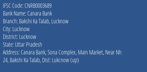 Canara Bank Bakshi Ka Talab Lucknow Branch, Branch Code 003689 & IFSC Code Cnrb0003689