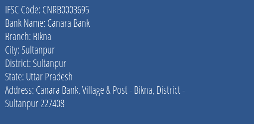 Canara Bank Bikna Branch Sultanpur IFSC Code CNRB0003695