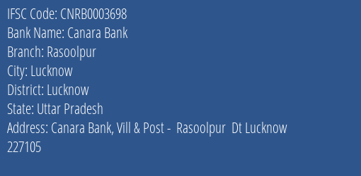 Canara Bank Rasoolpur Branch, Branch Code 003698 & IFSC Code Cnrb0003698