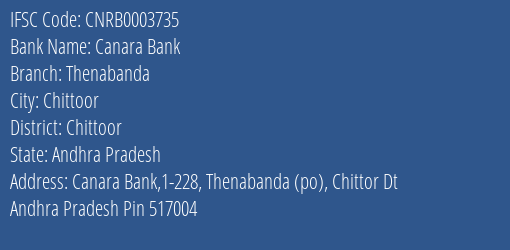 Canara Bank Thenabanda Branch Chittoor IFSC Code CNRB0003735