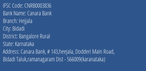 Canara Bank Hejjala Branch Bangalore Rural IFSC Code CNRB0003836