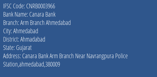Canara Bank Arm Branch Ahmedabad Branch Ahmadabad IFSC Code CNRB0003966