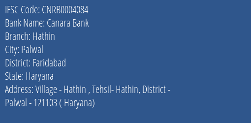 Canara Bank Hathin Branch Faridabad IFSC Code CNRB0004084