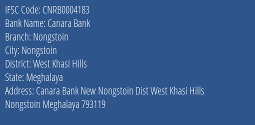 Canara Bank Nongstoin Branch West Khasi Hills IFSC Code CNRB0004183