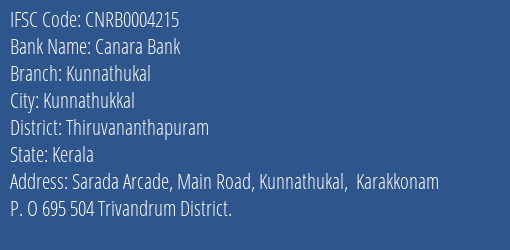 Canara Bank Kunnathukal Branch, Branch Code 004215 & IFSC Code CNRB0004215