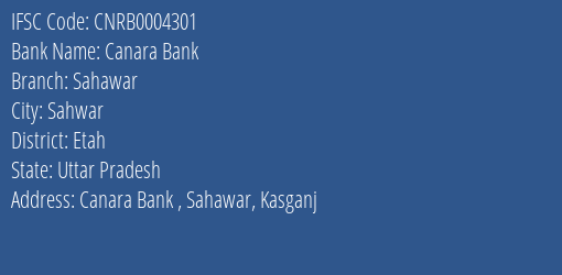 Canara Bank Sahawar Branch Etah IFSC Code CNRB0004301