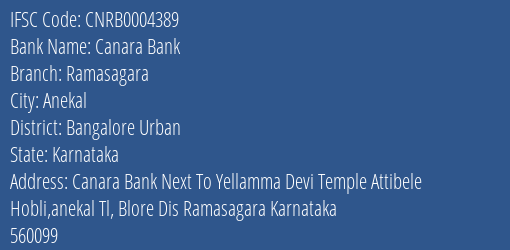 Canara Bank Ramasagara Branch Bangalore Urban IFSC Code CNRB0004389
