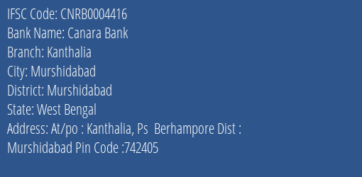 Canara Bank Kanthalia Branch Murshidabad IFSC Code CNRB0004416