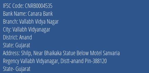 Canara Bank Vallabh Vidya Nagar Branch, Branch Code 004535 & IFSC Code CNRB0004535
